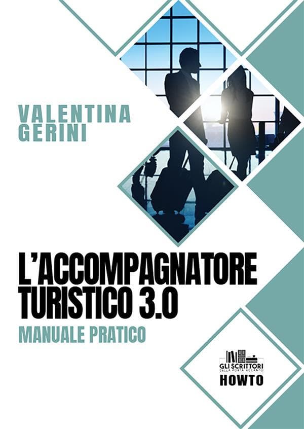 L'accompagnatore turistico 3.0