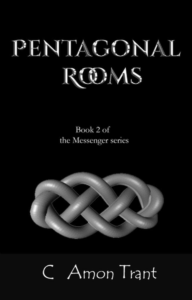 Pentagonal Rooms (The Messenger Series, #2)