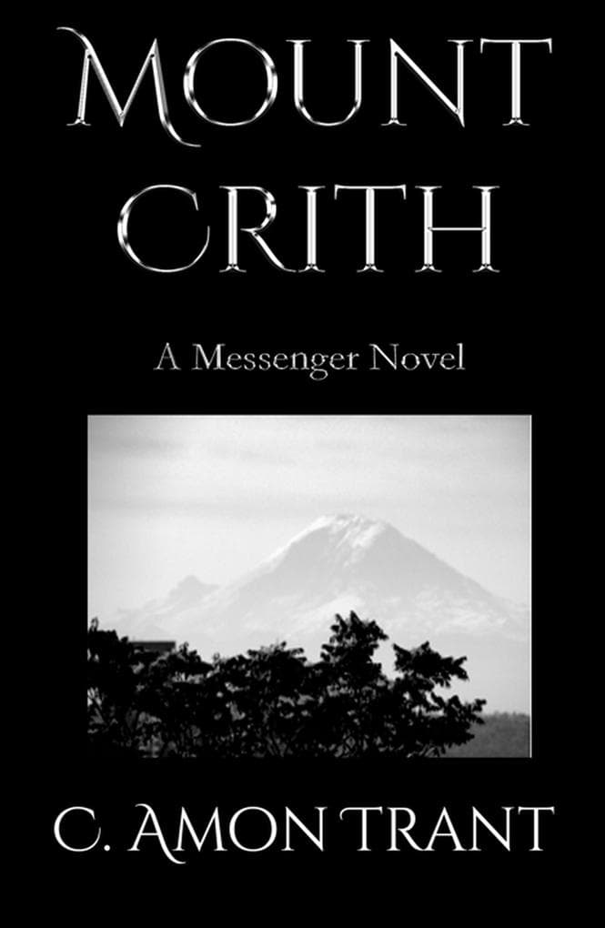 Mount Crith (The Messenger Series, #7)