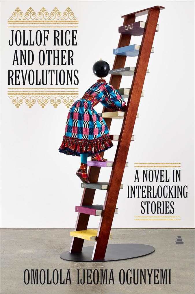 Jollof Rice and Other Revolutions