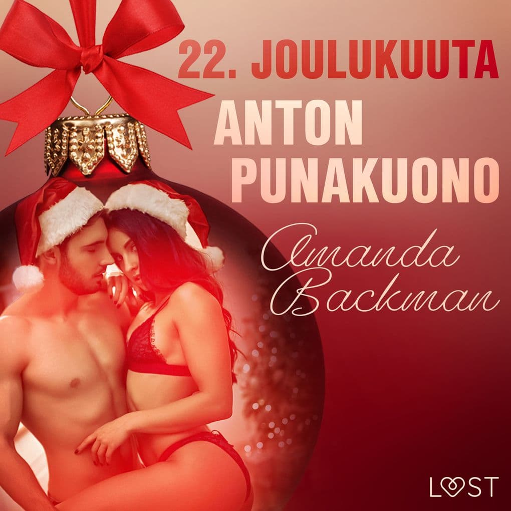 22. joulukuuta: Anton punakuono eroottinen joulukalenteri