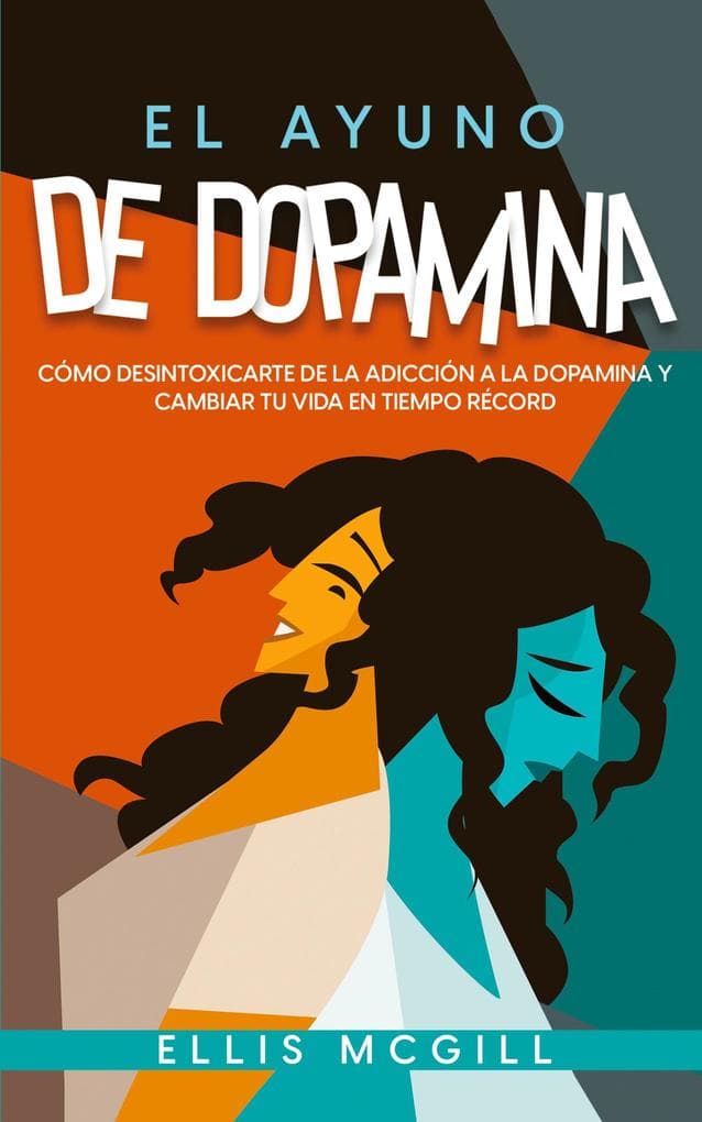 El Ayuno de Dopamina