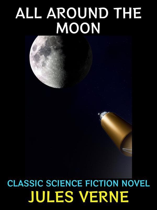 All Around the Moon