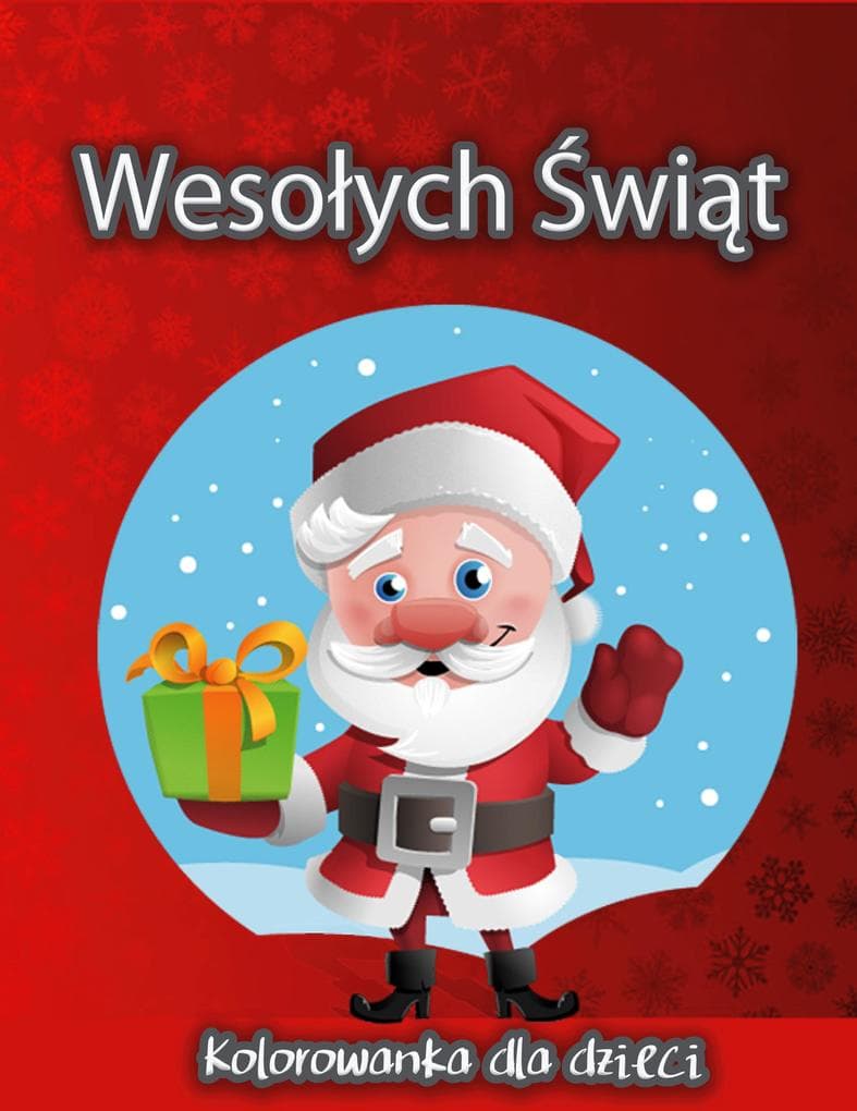 Kolorowanka witeczna dla dzieci
