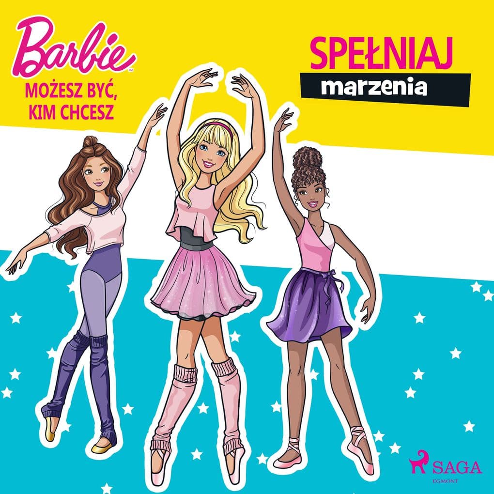 Barbie - Moesz by, kim chcesz - Speniaj marzenia