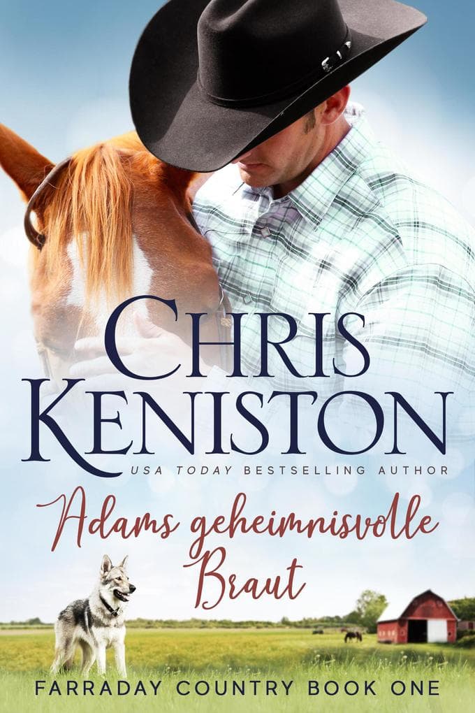 Adams geheimnisvolle Braut (Farraday Country Texas, #1)