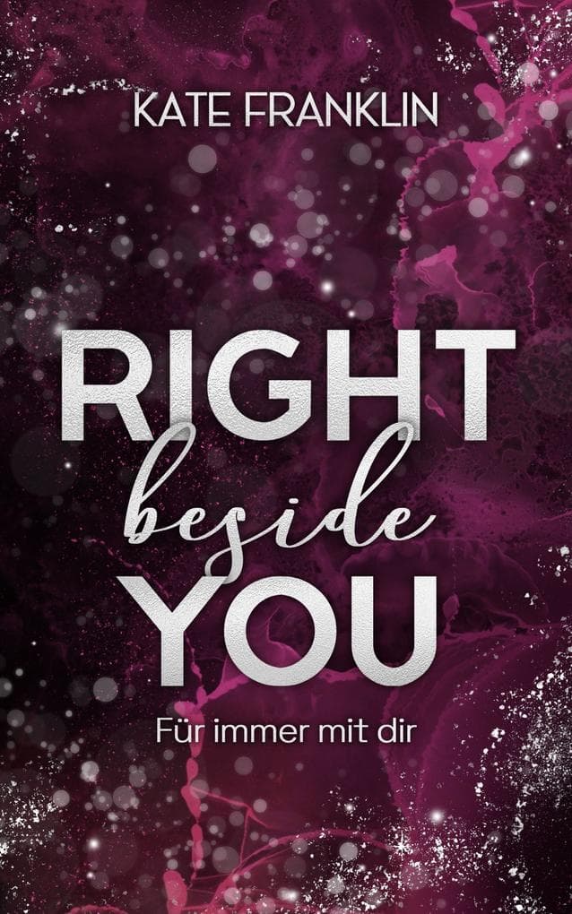 Right beside You