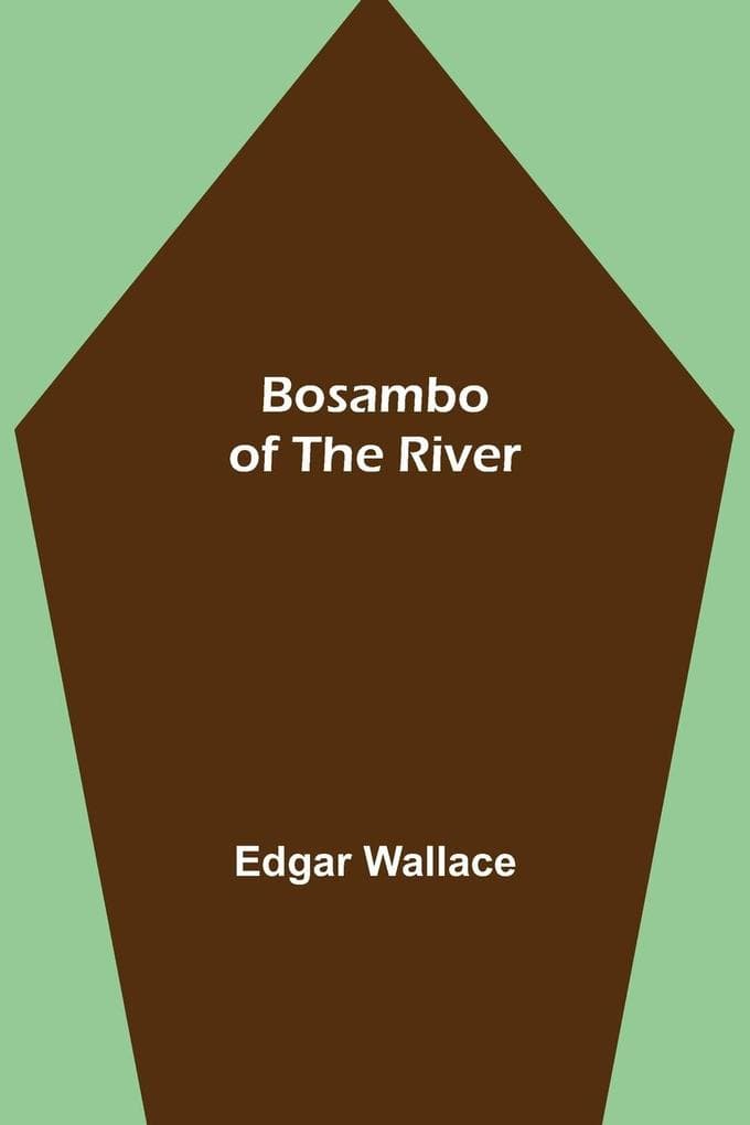 Bosambo of the River