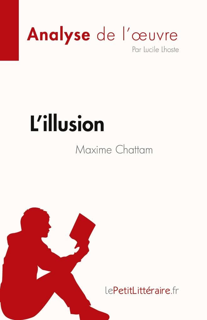 L'illusion de Maxime Chattam (Analyse de l'uvre)