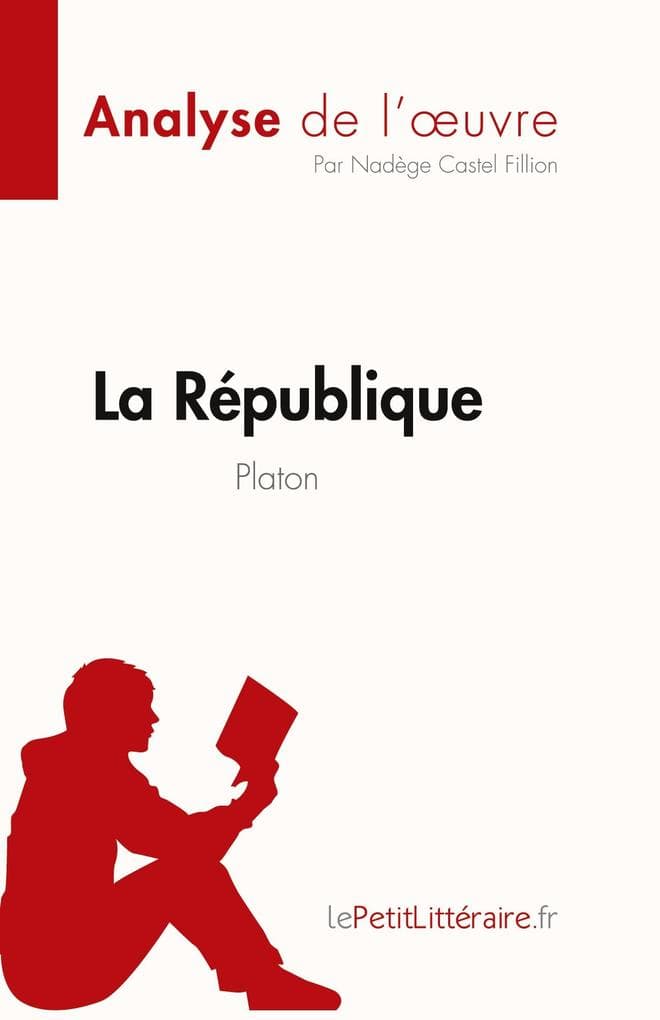 La République de Platon (Analyse de l'uvre)
