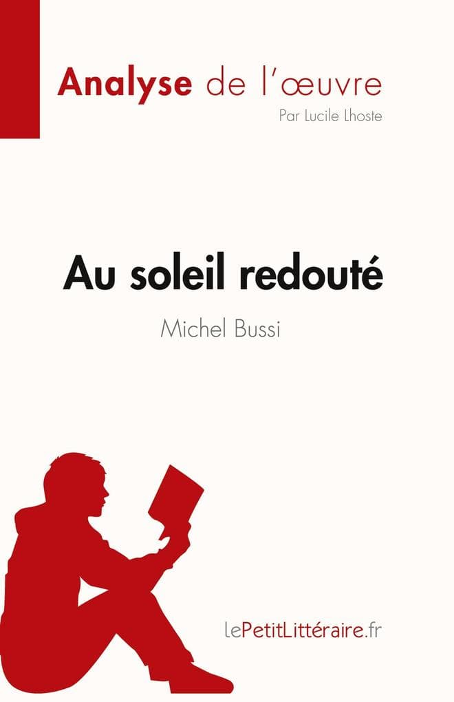 Au soleil redouté de Michel Bussi (Analyse de l'uvre)