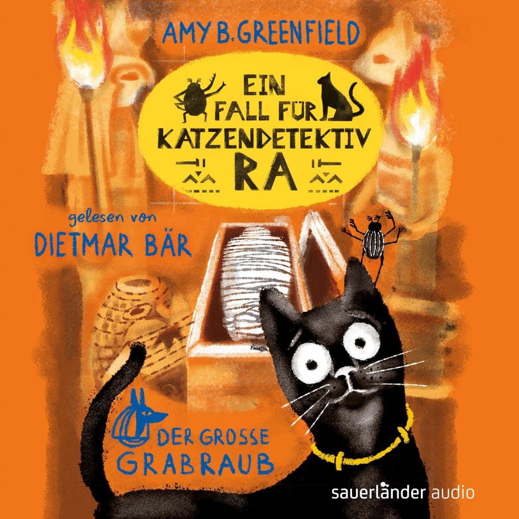 Ein Fall für Katzendetektiv Ra - Der große Grabraub