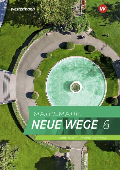 Mathematik Neue Wege SI 6. Arbeitsheft mit Lösungen. Für Rheinland-Pfalz