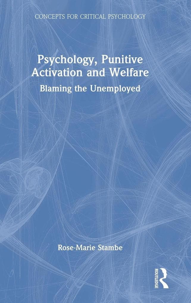 Psychology, Punitive Activation and Welfare