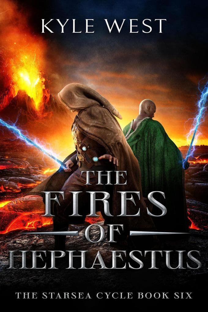 The Fires of Hephaestus (The Starsea Cycle, #6)
