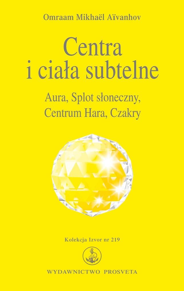 Centra i ciala subtelne