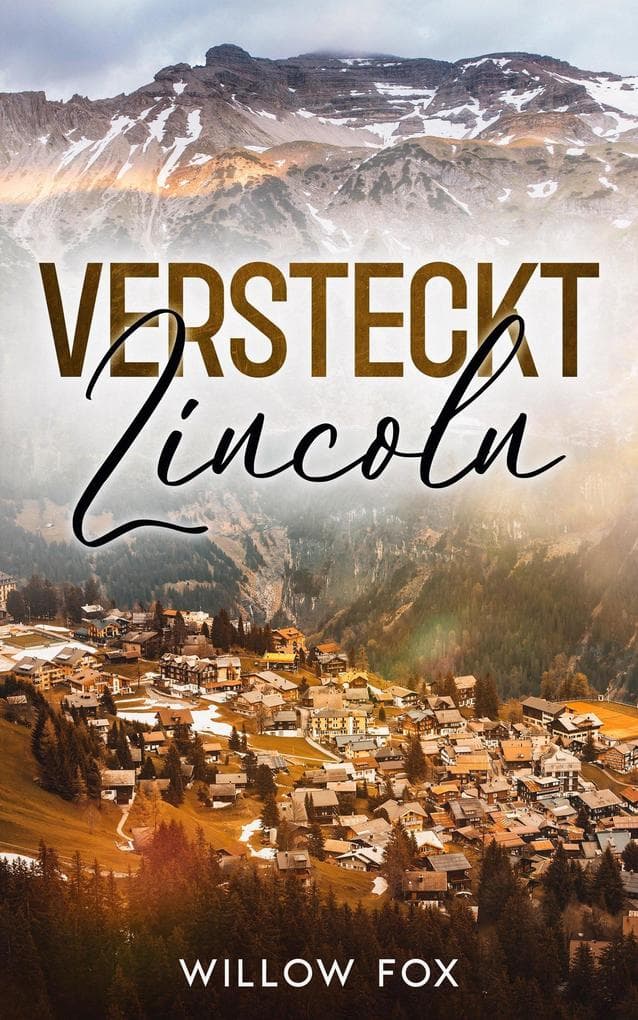 Versteckt: Lincoln (Eagle Tactical Serie, #3)