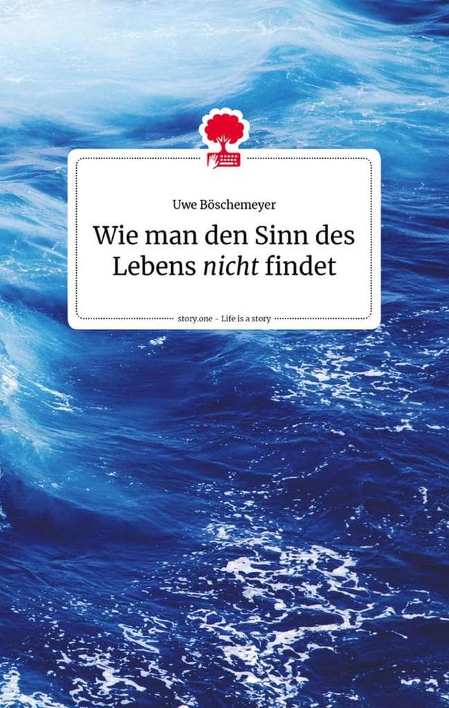 Wie man den Sinn des Lebens nicht findet