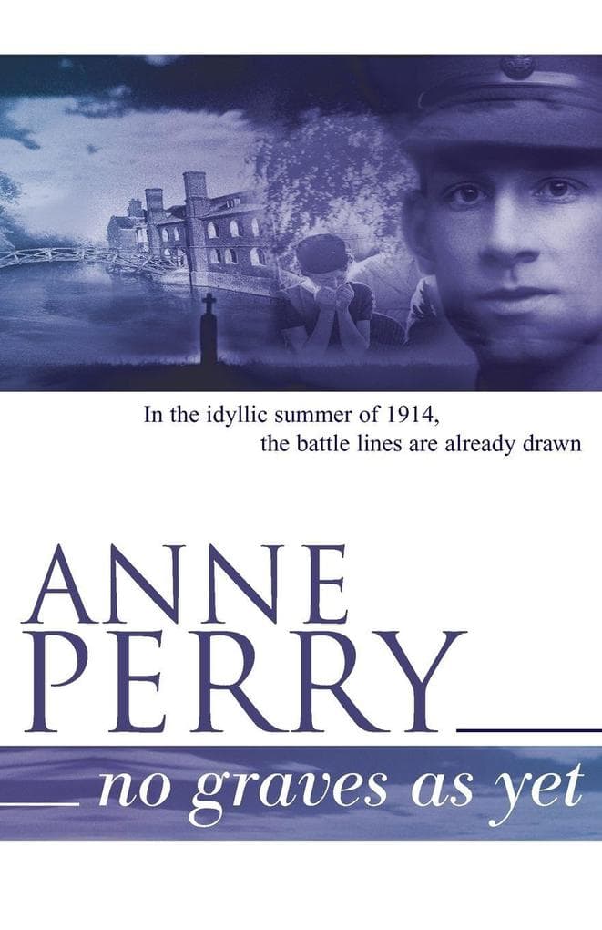 No Graves as Yet (World War I Series, Novel 1)