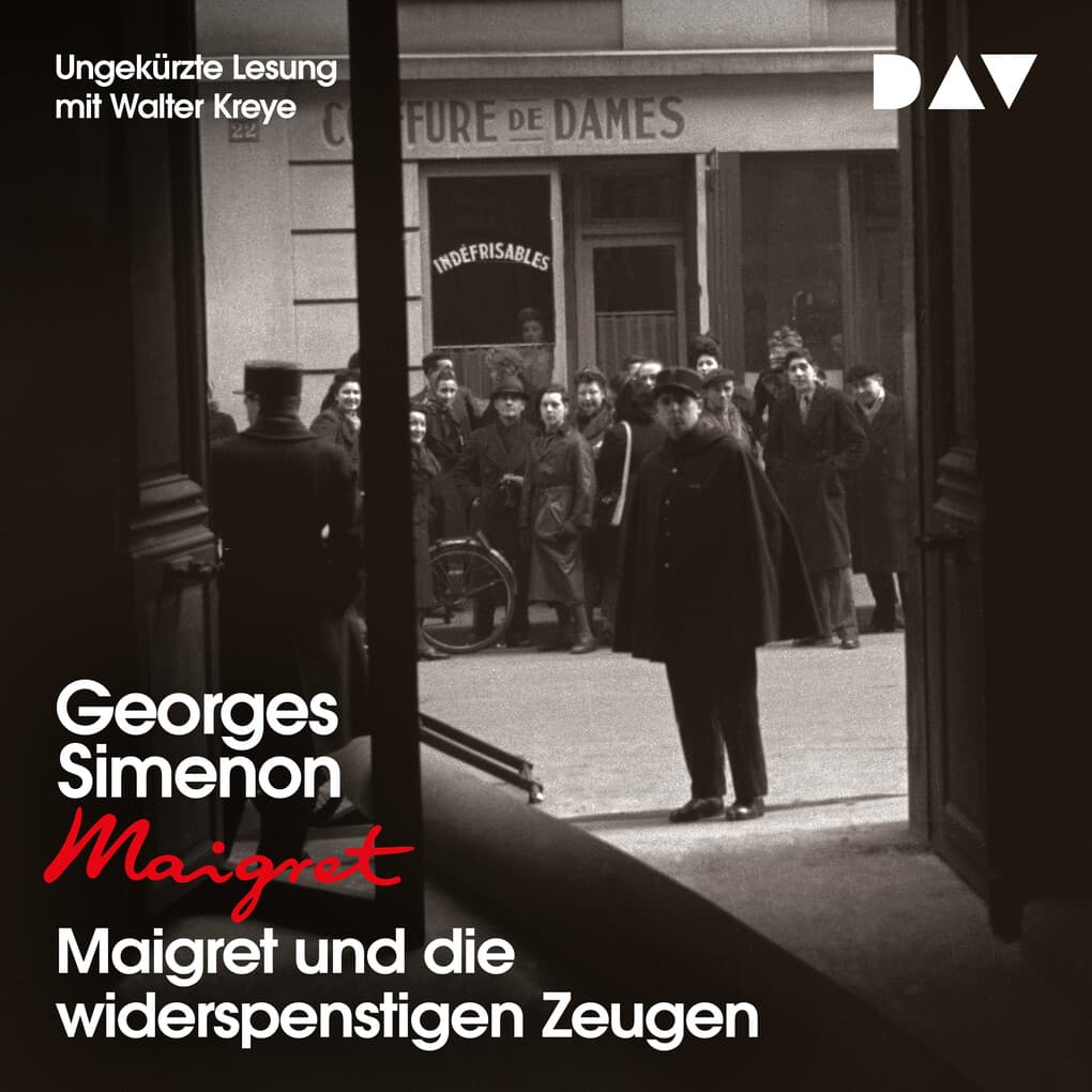 Maigret und die widerspenstigen Zeugen