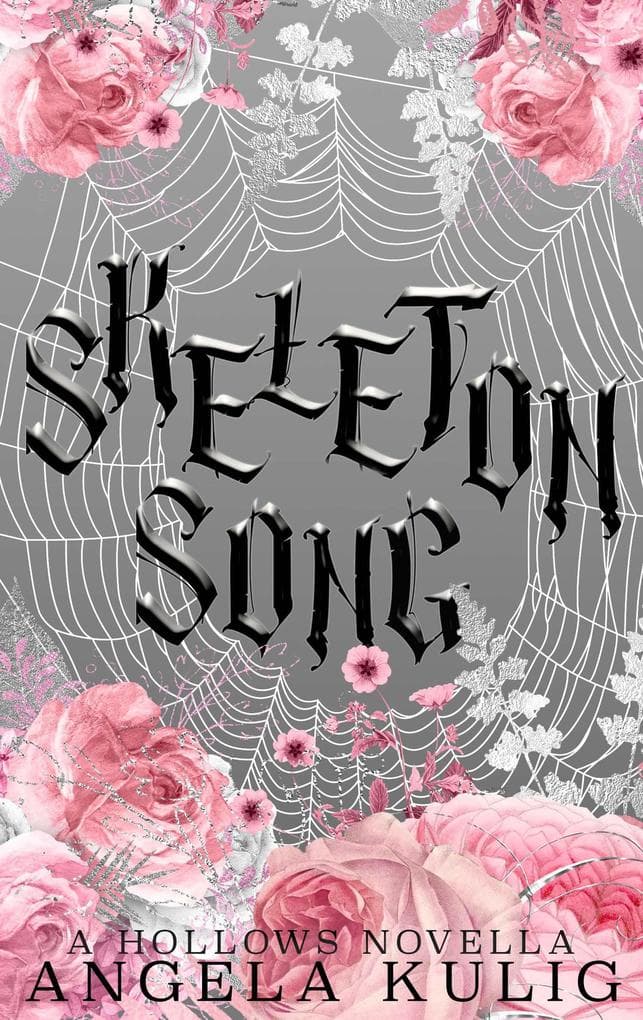 Skeleton Song (The Hollows, #0)