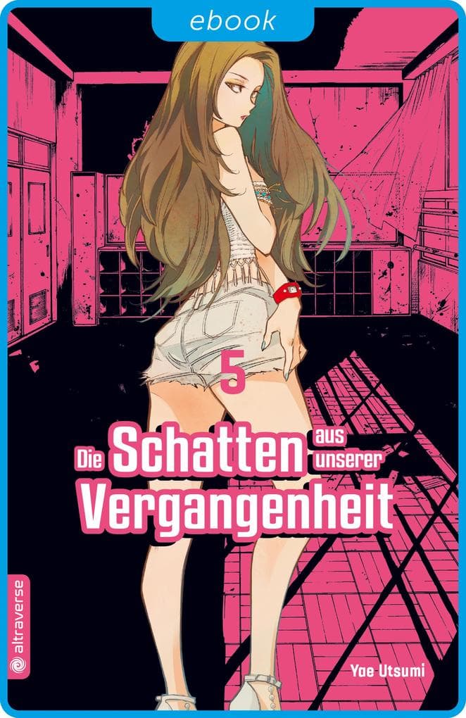 Die Schatten aus unserer Vergangenheit 05