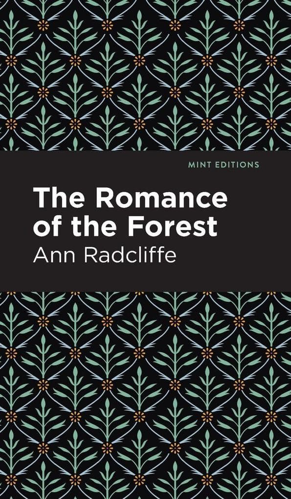 The Romance of the Forest