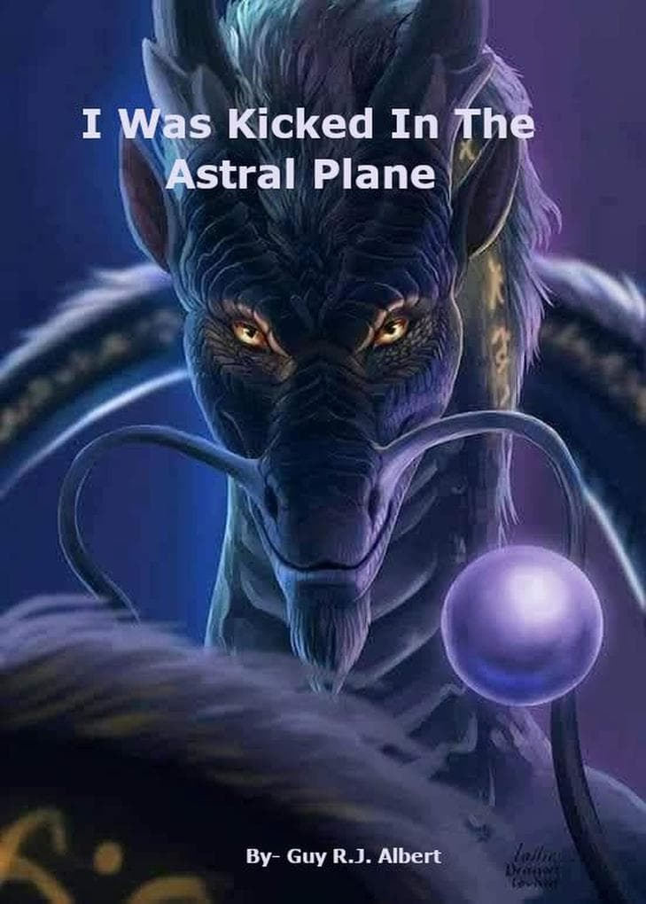 I Was Kicked In The Astral Plane (Empath series, #1)