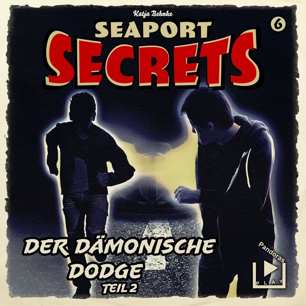 Seaport Secrets 6 Der dämonische Dodge Teil 2