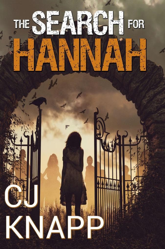 The Search for Hannah (The Hannah Series, #2)