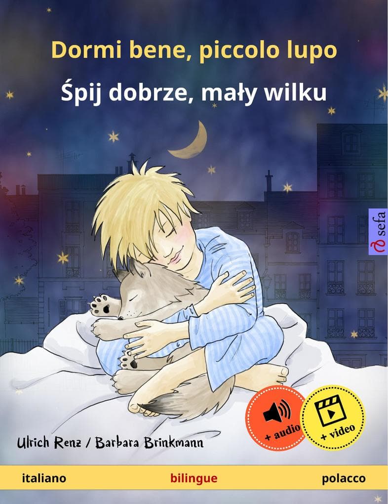 Dormi bene, piccolo lupo - Spij dobrze, maly wilku (italiano - polacco)