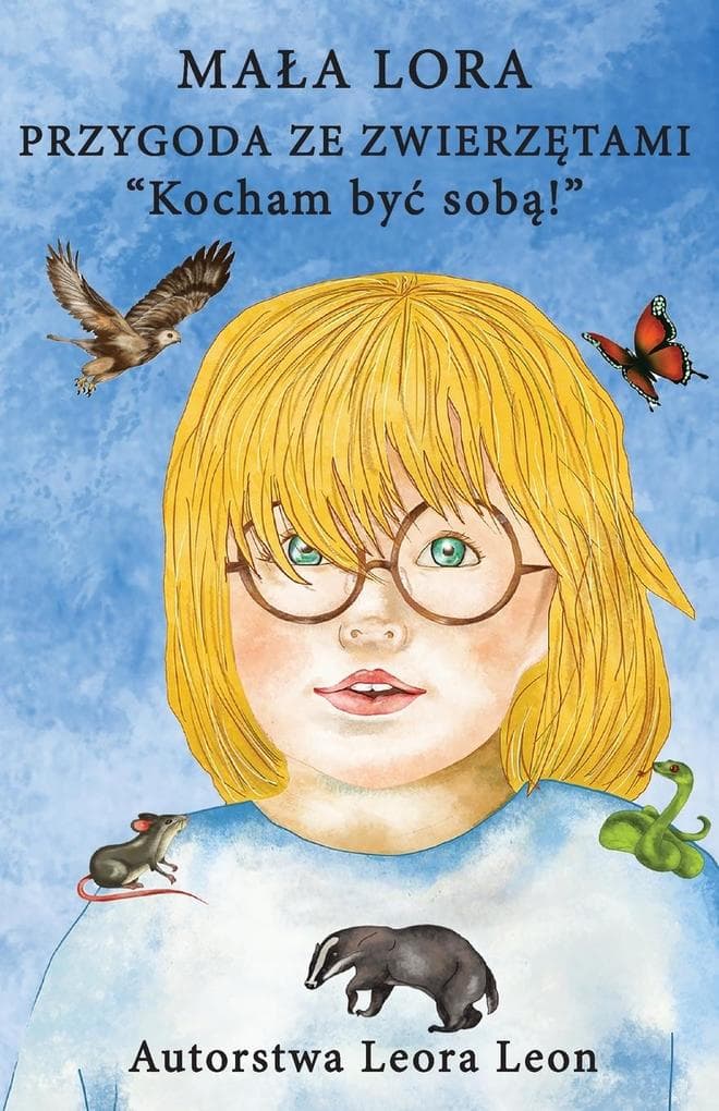 Maa Lora Przygoda ze zwierztami "Kocham by sob!"