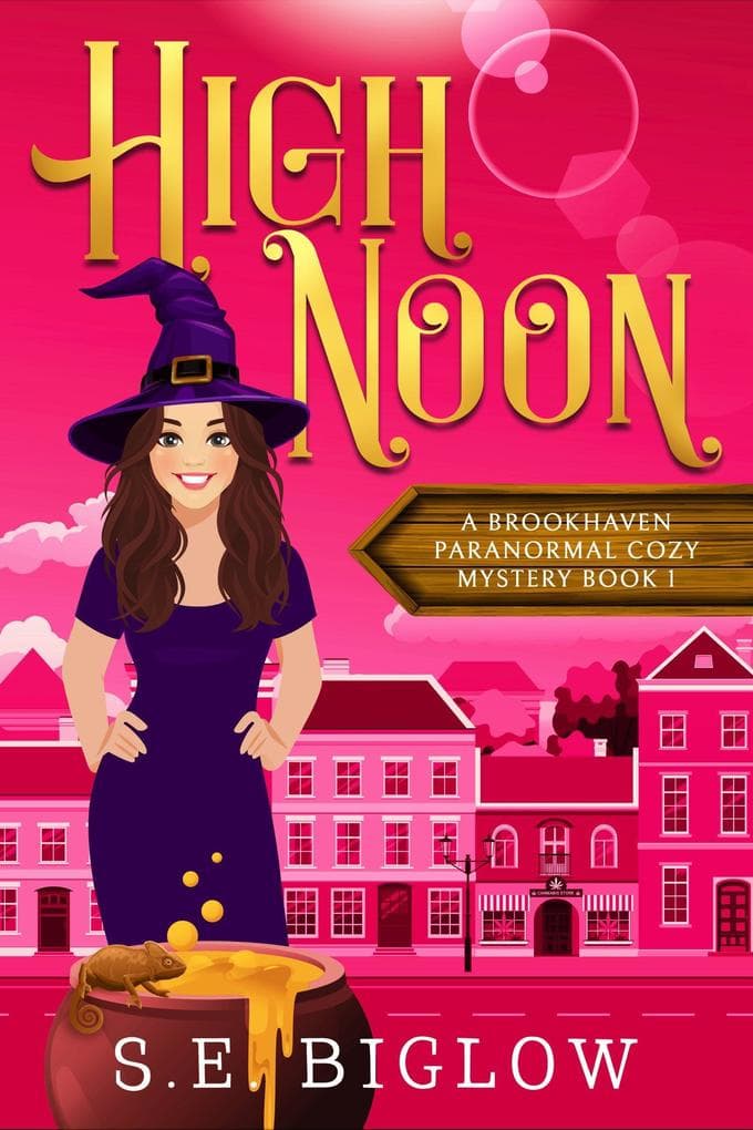 High Noon: A Paranormal Amateur Sleuth Mystery (Brookhaven Cozy Mysteries, #1)