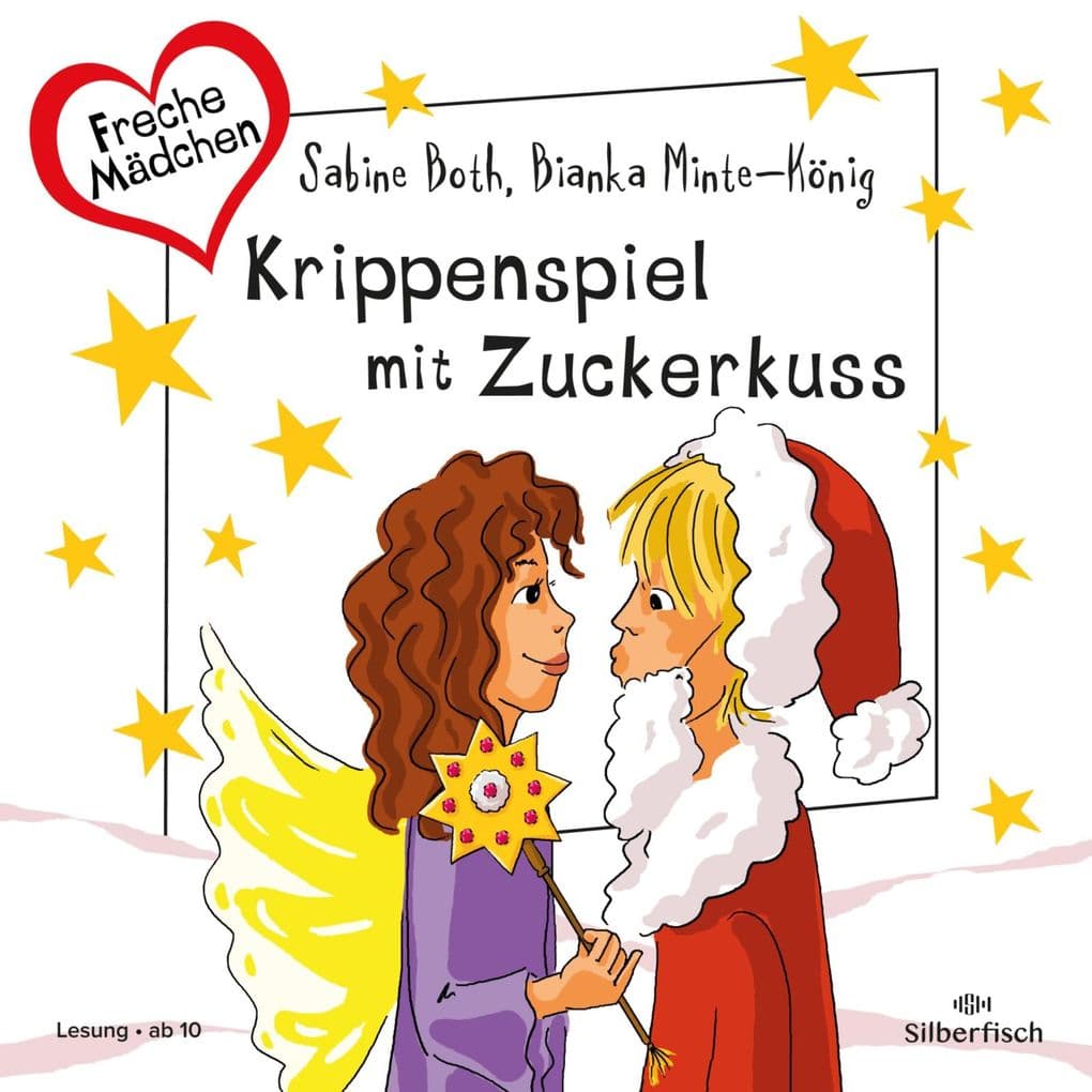Freche Mädchen: Krippenspiel mit Zuckerkuss