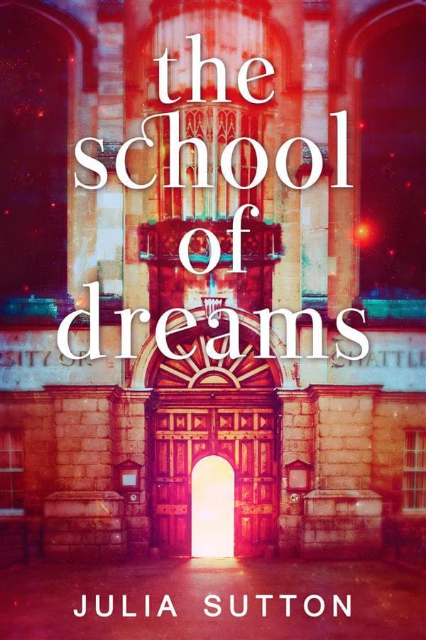 The School Of Dreams
