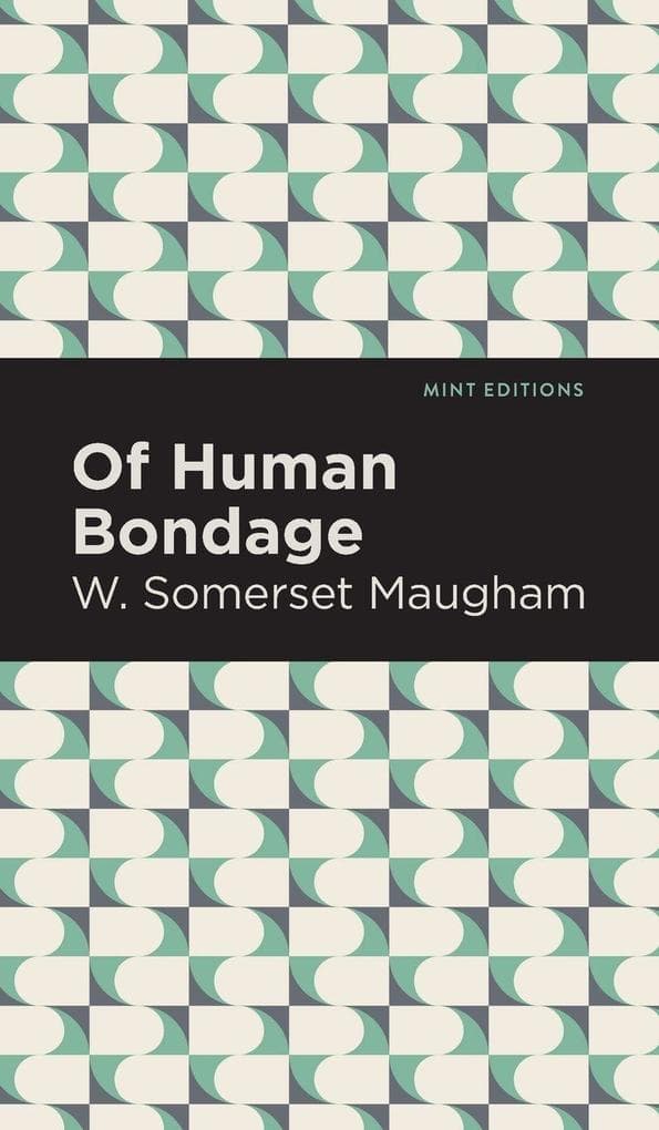 Of Human Bondage