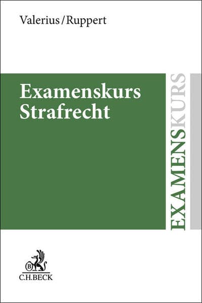 Examenskurs Strafrecht