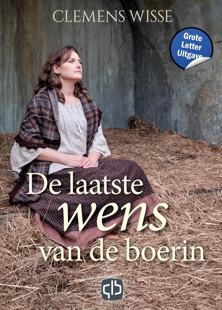De laatste wens van de boerin