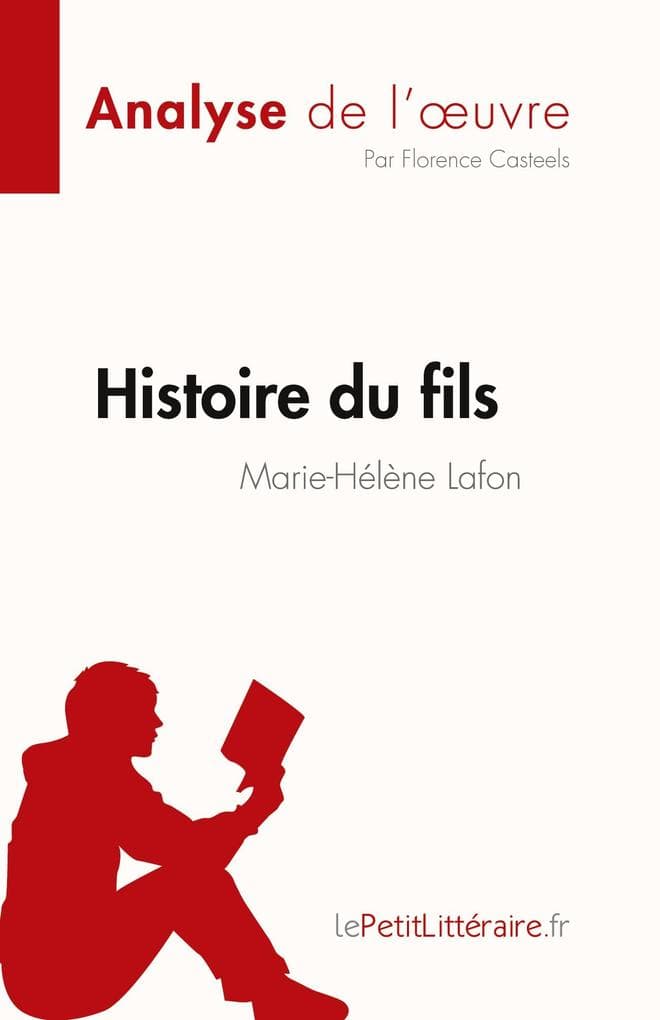 Histoire du fils de Marie-Hélène Lafon (Analyse de l'uvre)