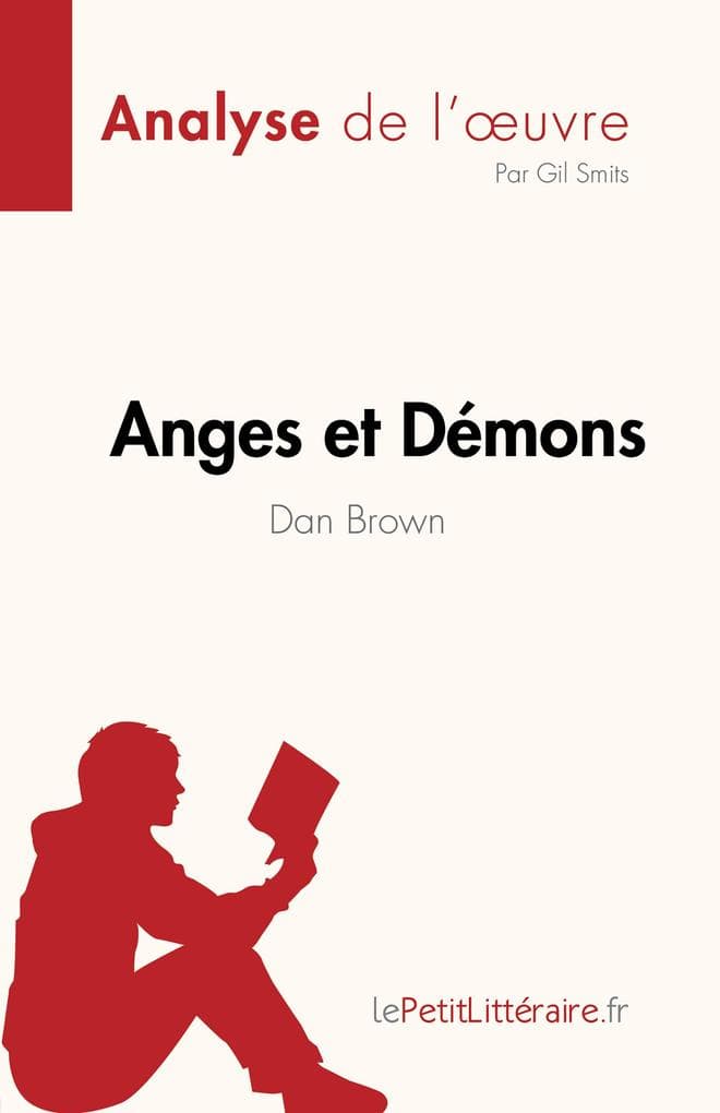 Anges et Démons de Dan Brown (Analyse de l'oeuvre)