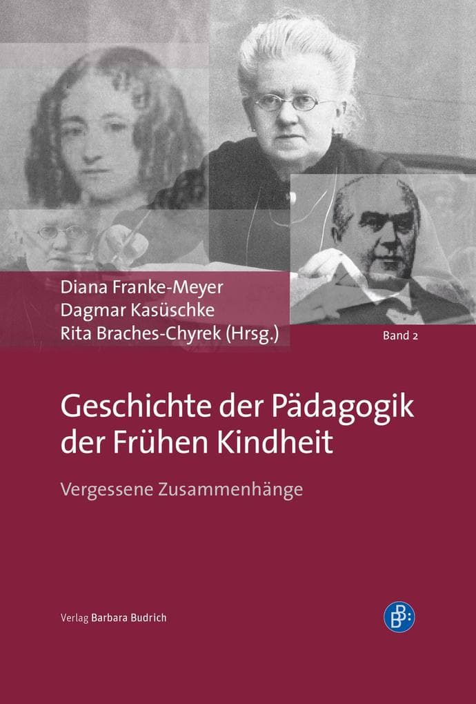 Geschichte der Pädagogik der frühen Kindheit