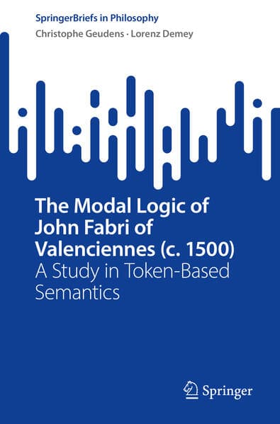The Modal Logic of John Fabri of Valenciennes (c. 1500)