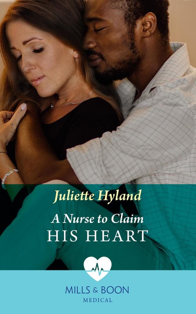 A Nurse To Claim His Heart