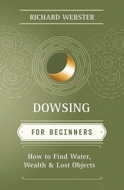Dowsing for Beginners