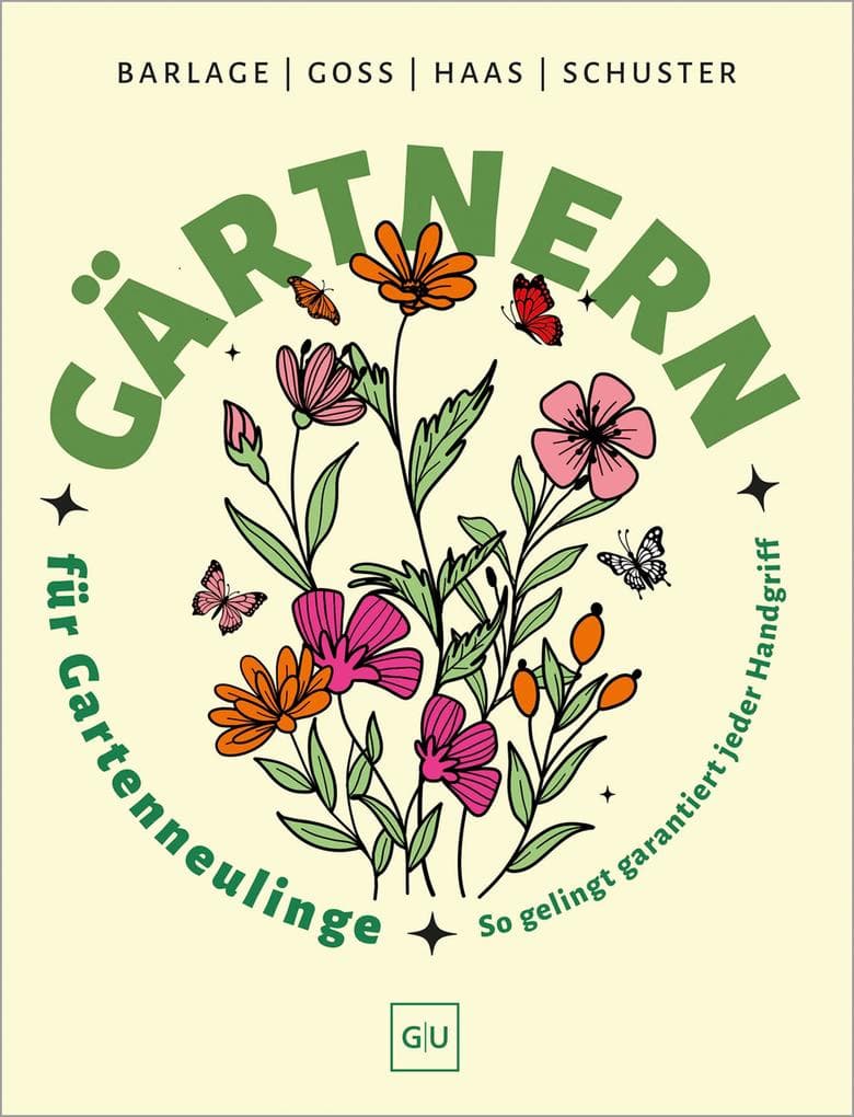 Gärtnern für Gartenneulinge