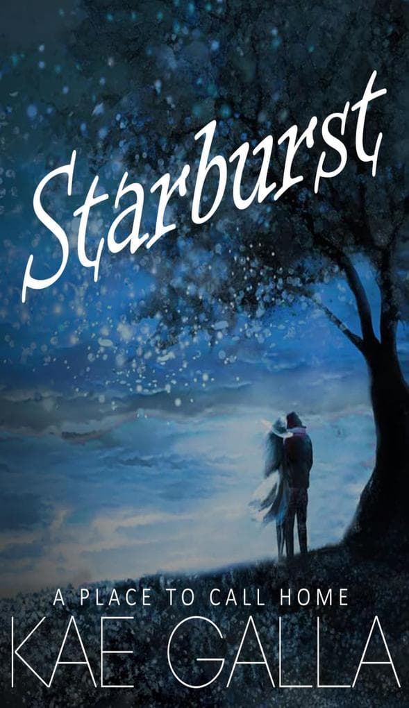 Starburst (A Place to Call Home, #1)