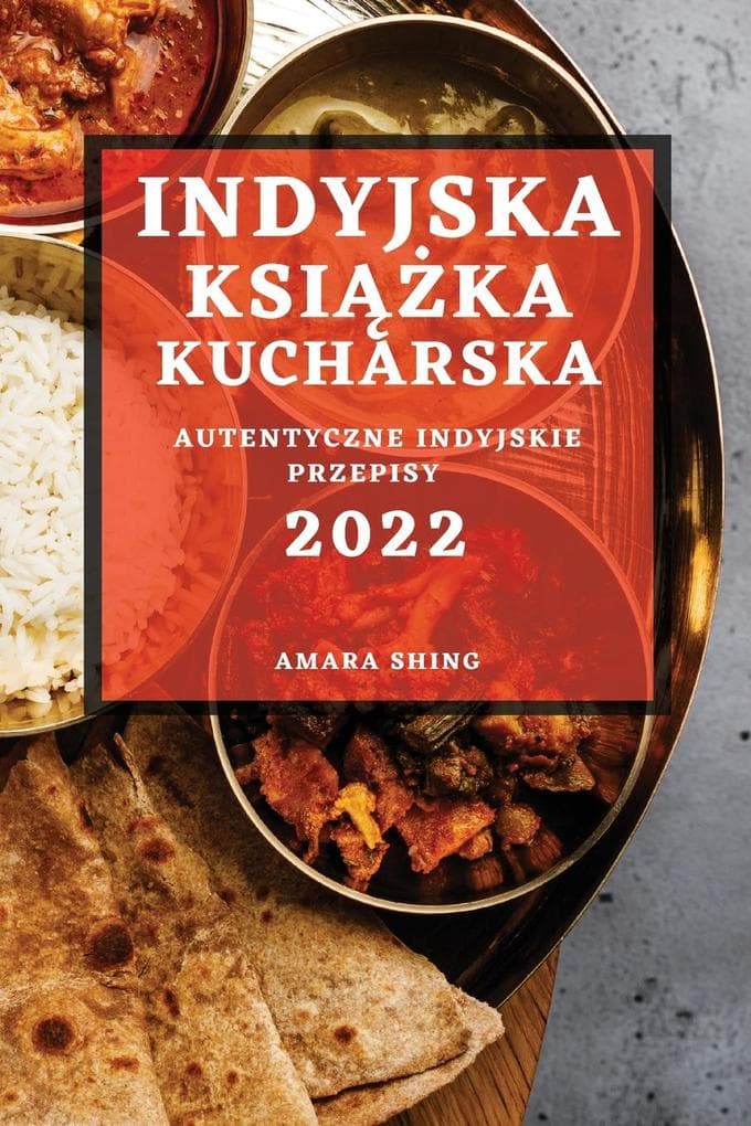 INDYJSKA KSIKA KUCHARSKA 2022