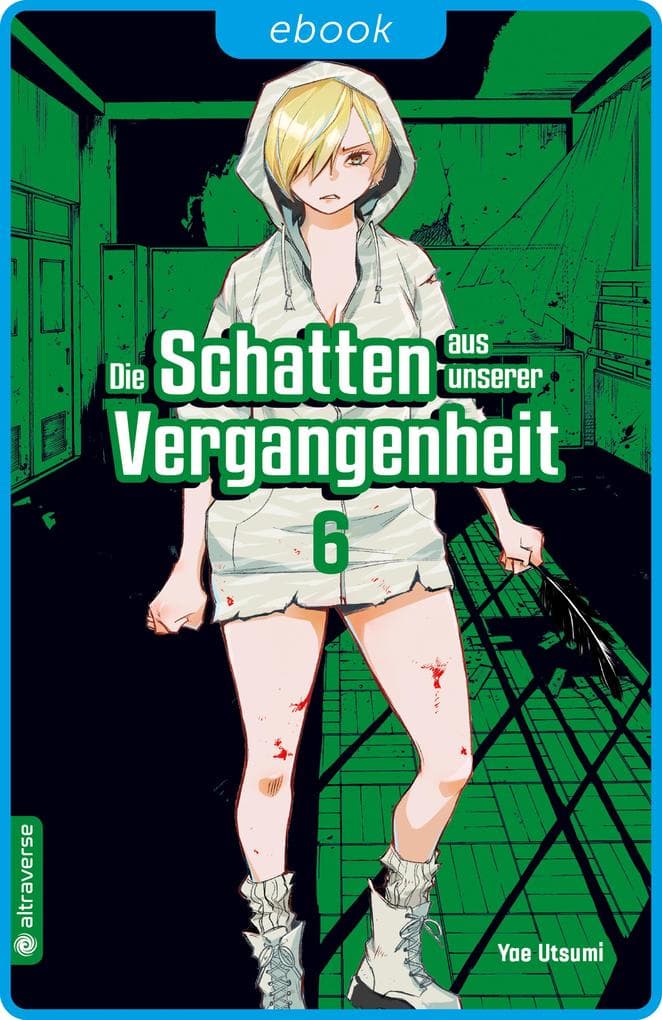 Die Schatten aus unserer Vergangenheit 06