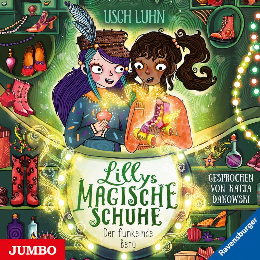 Lillys magische Schuhe. Der funkelnde Berg [Band 5]