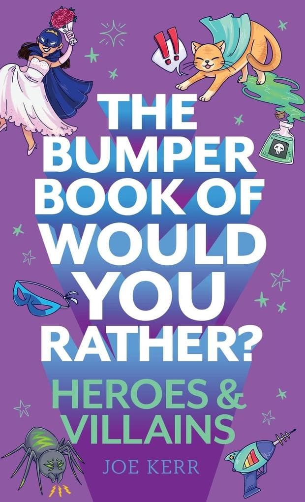 The Bumper Book of Would You Rather?